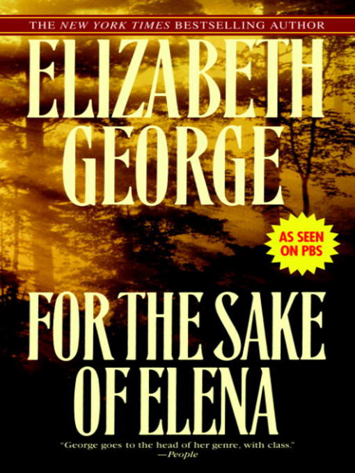 Title details for For the Sake of Elena by Elizabeth George - Available